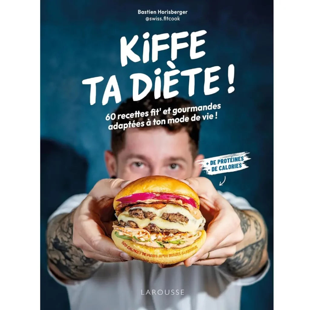 Kiffe ta diète ! de Bastien Horisberger