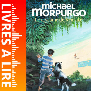 Le Royaume de Kensuke de Michael Morpurgo