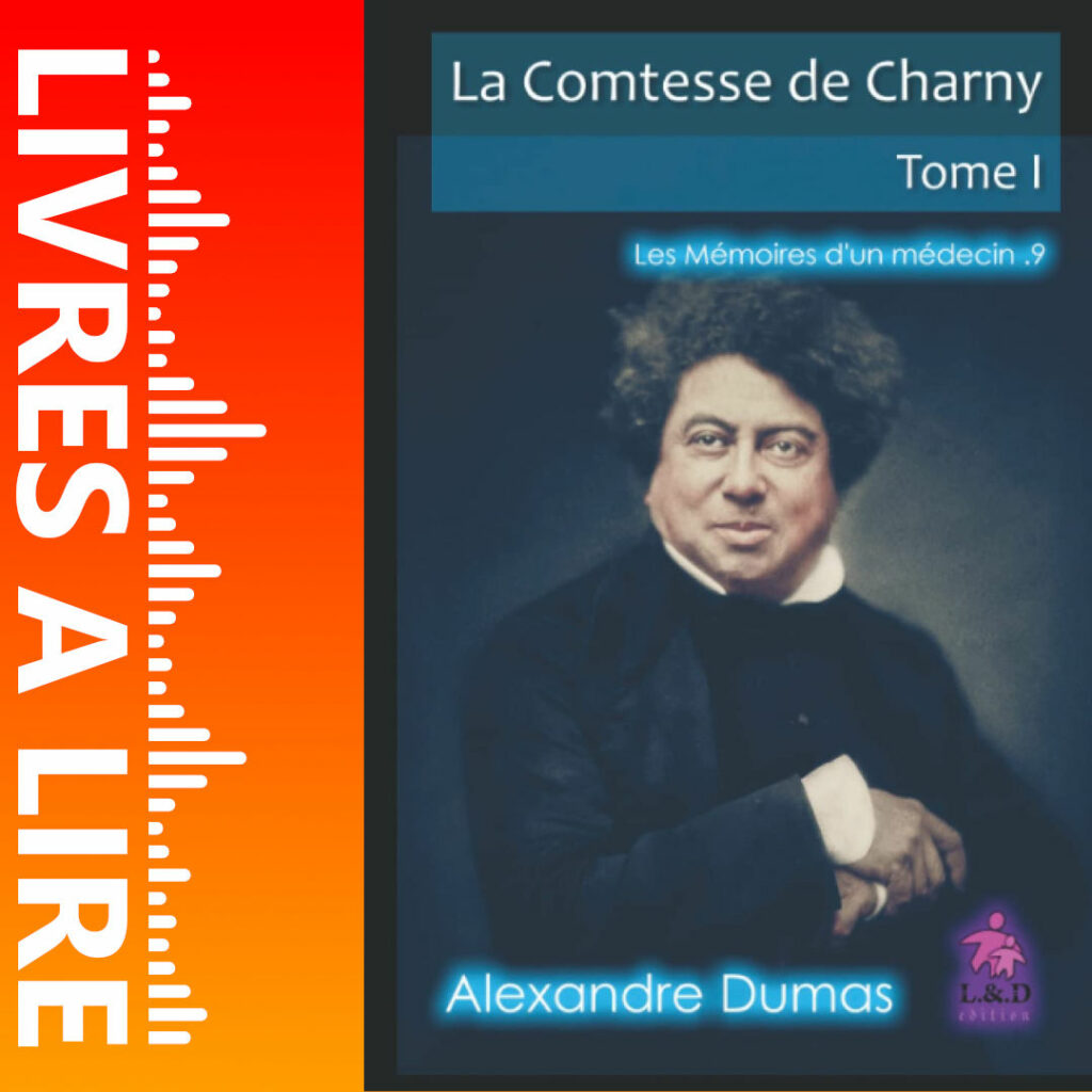 La Comptesse de Charny de Alexandre Dumas - Résumé et analyse livre