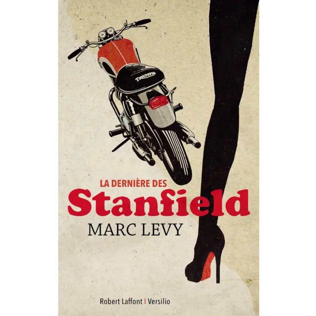 La Dernière des Stanfield de Marc Levy