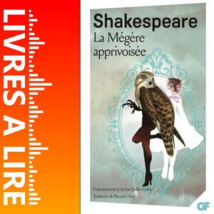 La Mégère apprivoisée de William Shakespeare