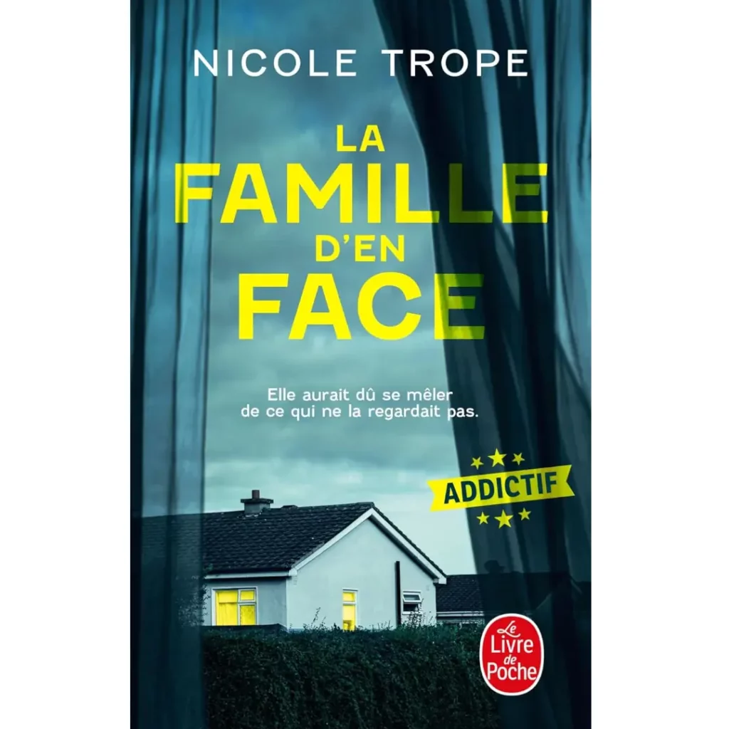 La Famille d'en face de Nicole Trope