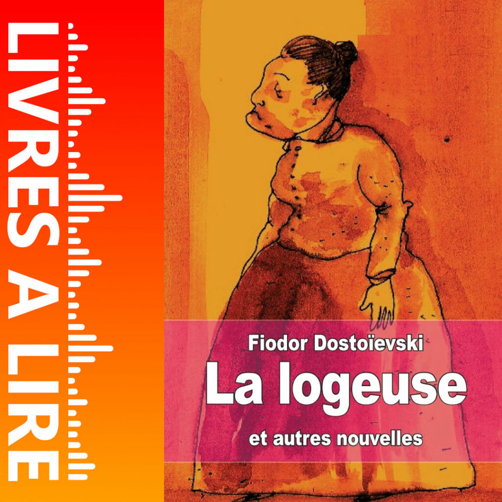 La Logeuse de Fiodor Dostoïevski