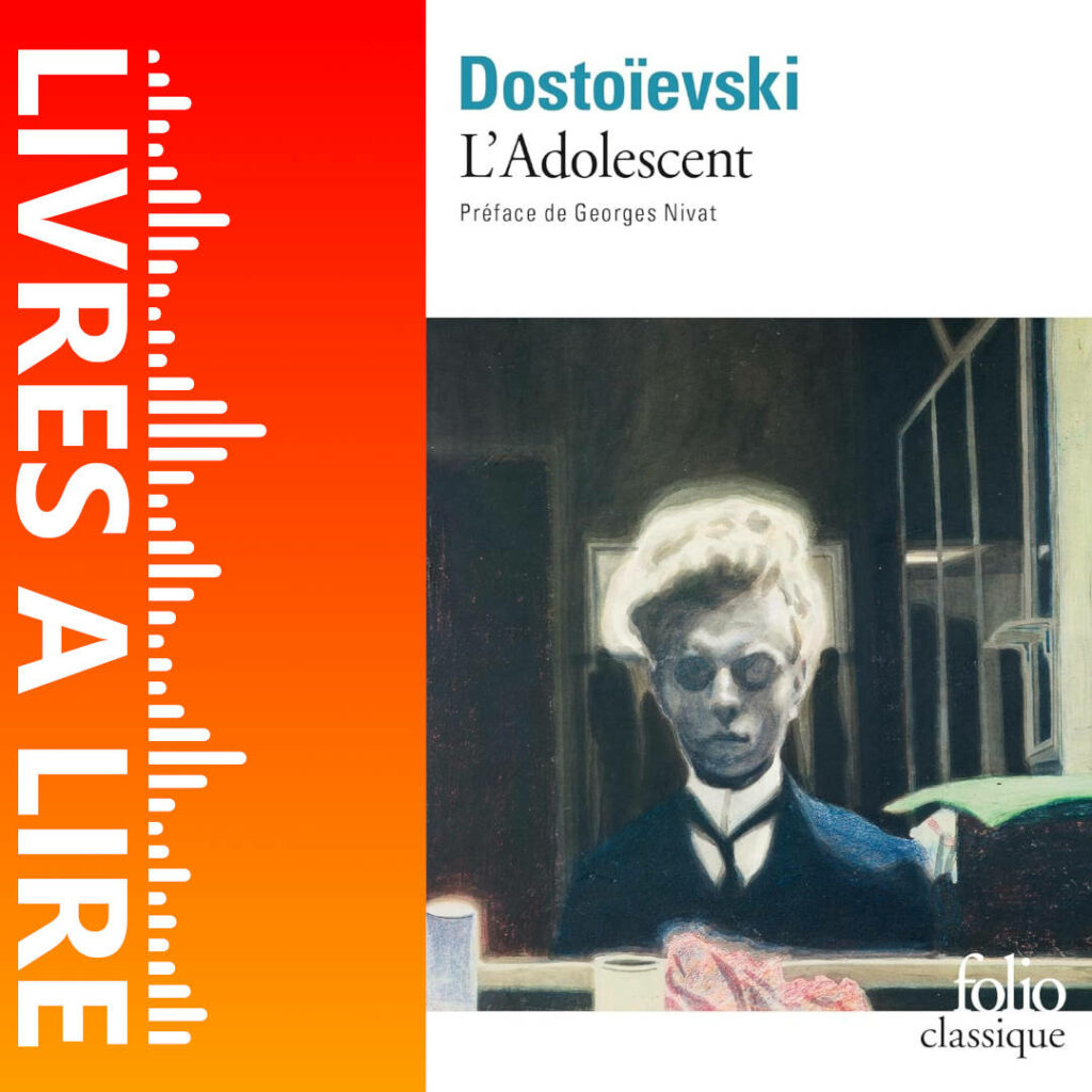 L’Adolescent de Fiodor Dostoïevski