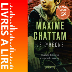 Le 5e Règne de Maxime CHATTAM