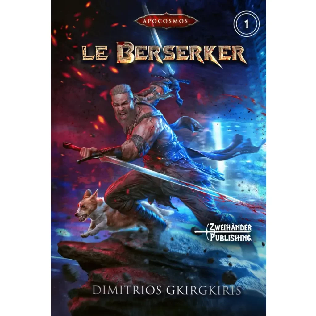 Le Berserker - Apocosmos (Vol. 1) de Dimitrios Gkirgkiris