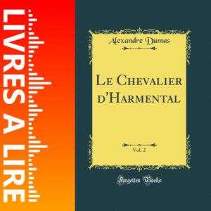 Le Chevalier d’Harmental