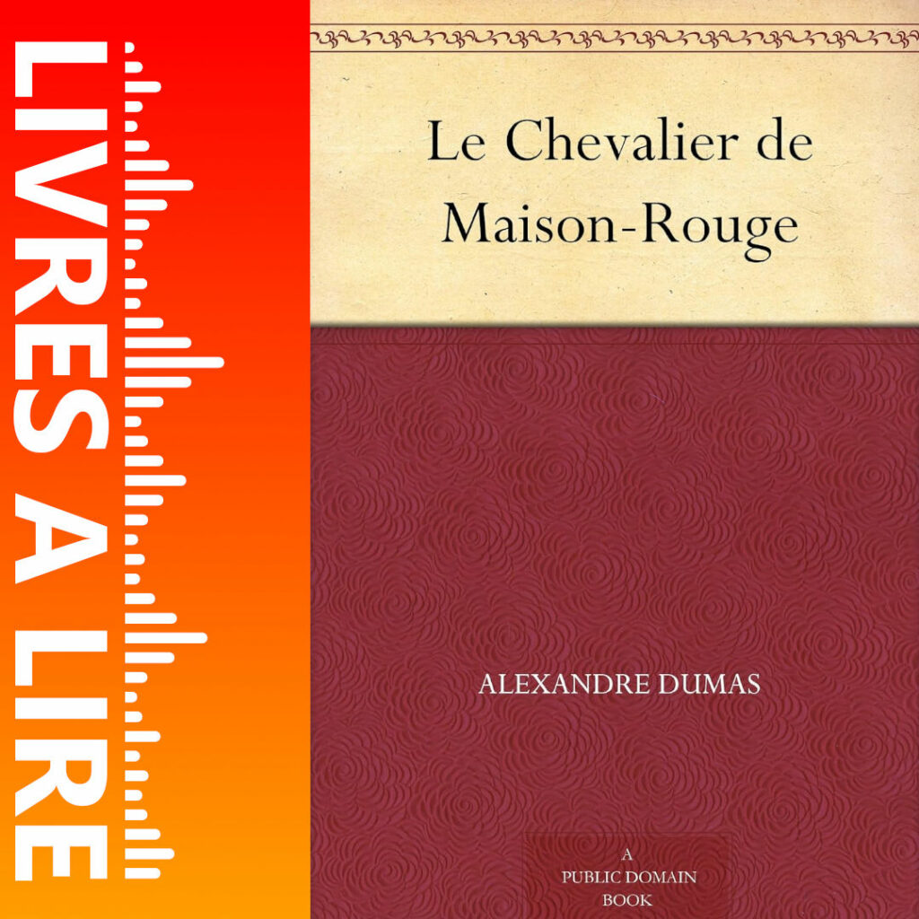Le Chevalier de Maison-Rouge