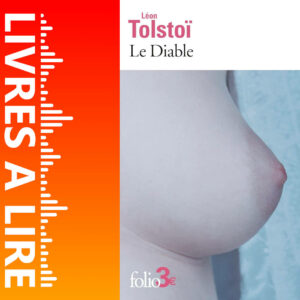 Le Diable de Léon Tolstoï