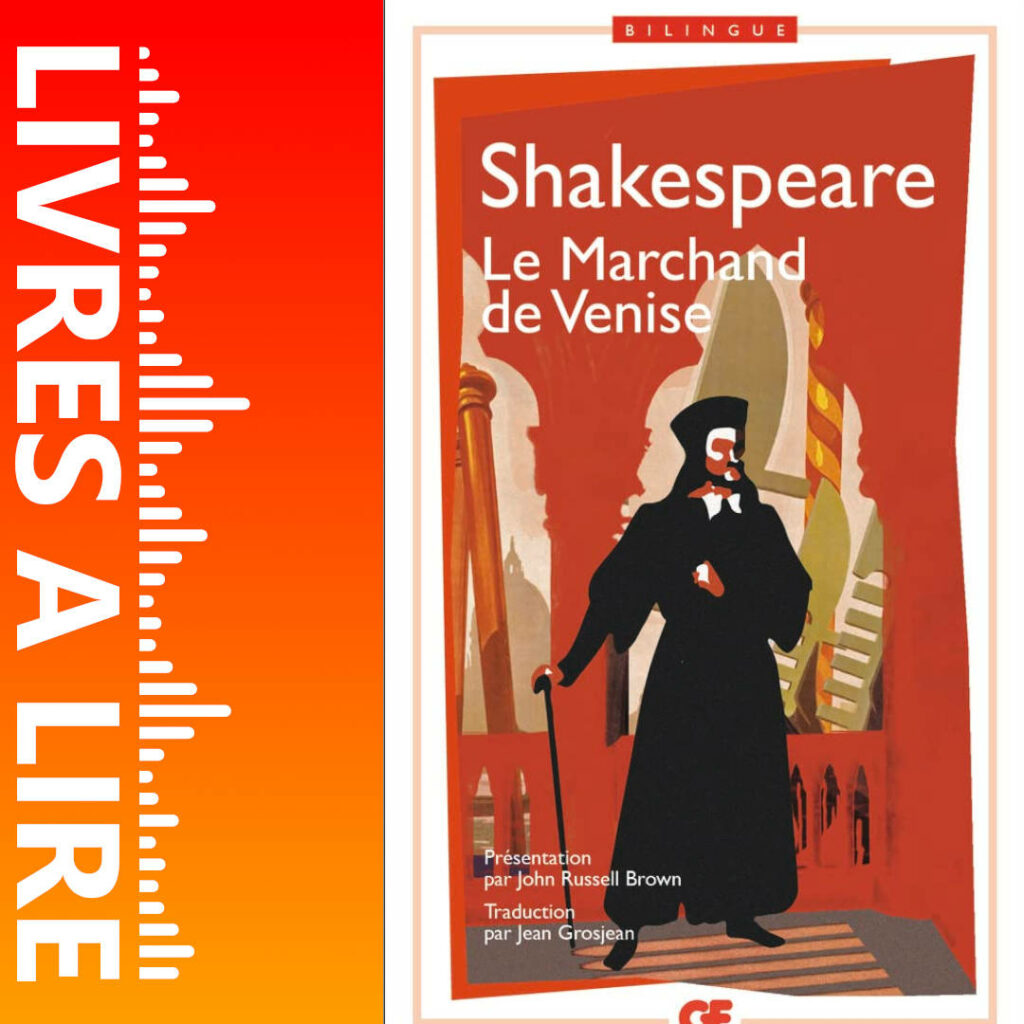 Le Marchand de Venise de William Shakespeare