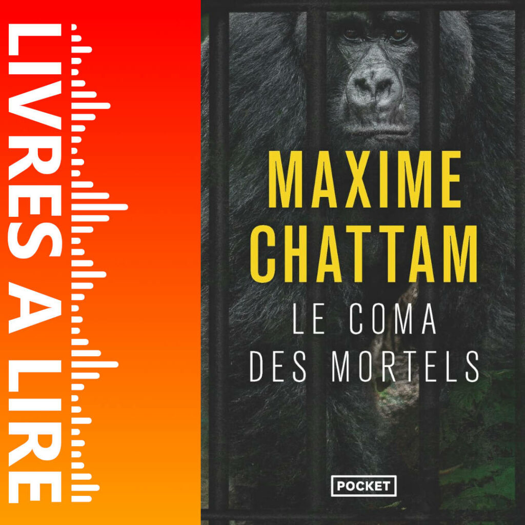 Le Coma des mortels de Maxime CHATTAM