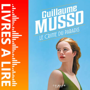 Le Crime du paradis de Guillaume Musso