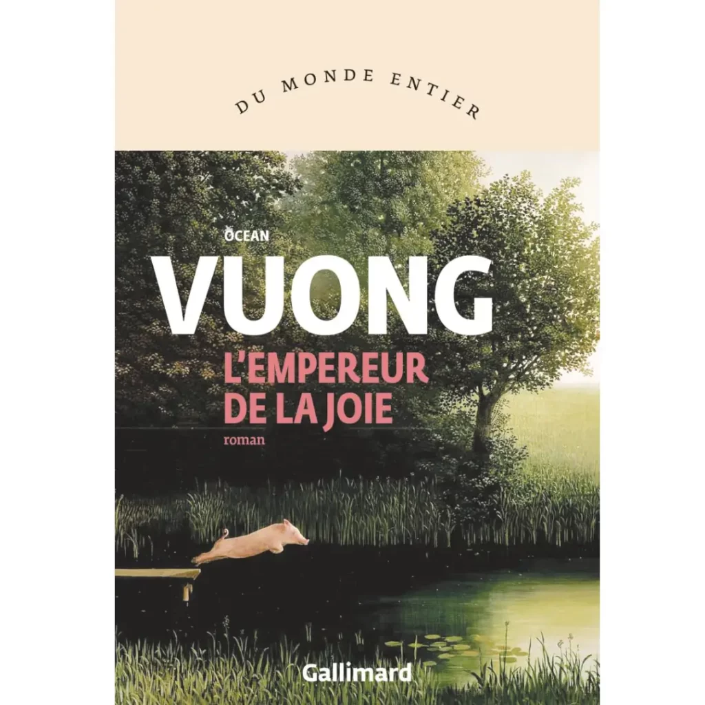L'empereur de la joie de Ocean Vuong