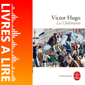 Les Châtiments de Victor Hugo