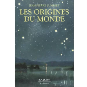 Les Origines du monde de Jean-Pierre Luminet