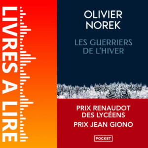 Les Guerriers de l’hiver de Olivier NOREK