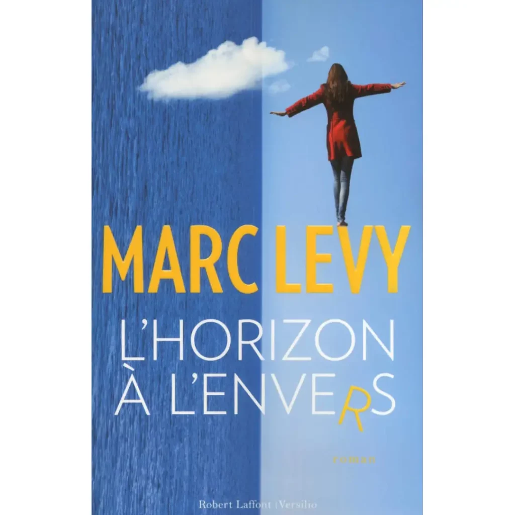 L'horizon à l'envers de Marc Levy