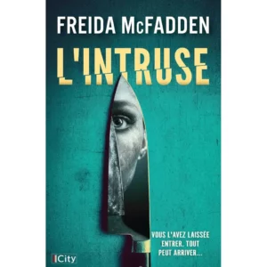 L'intruse de Freida McFadden