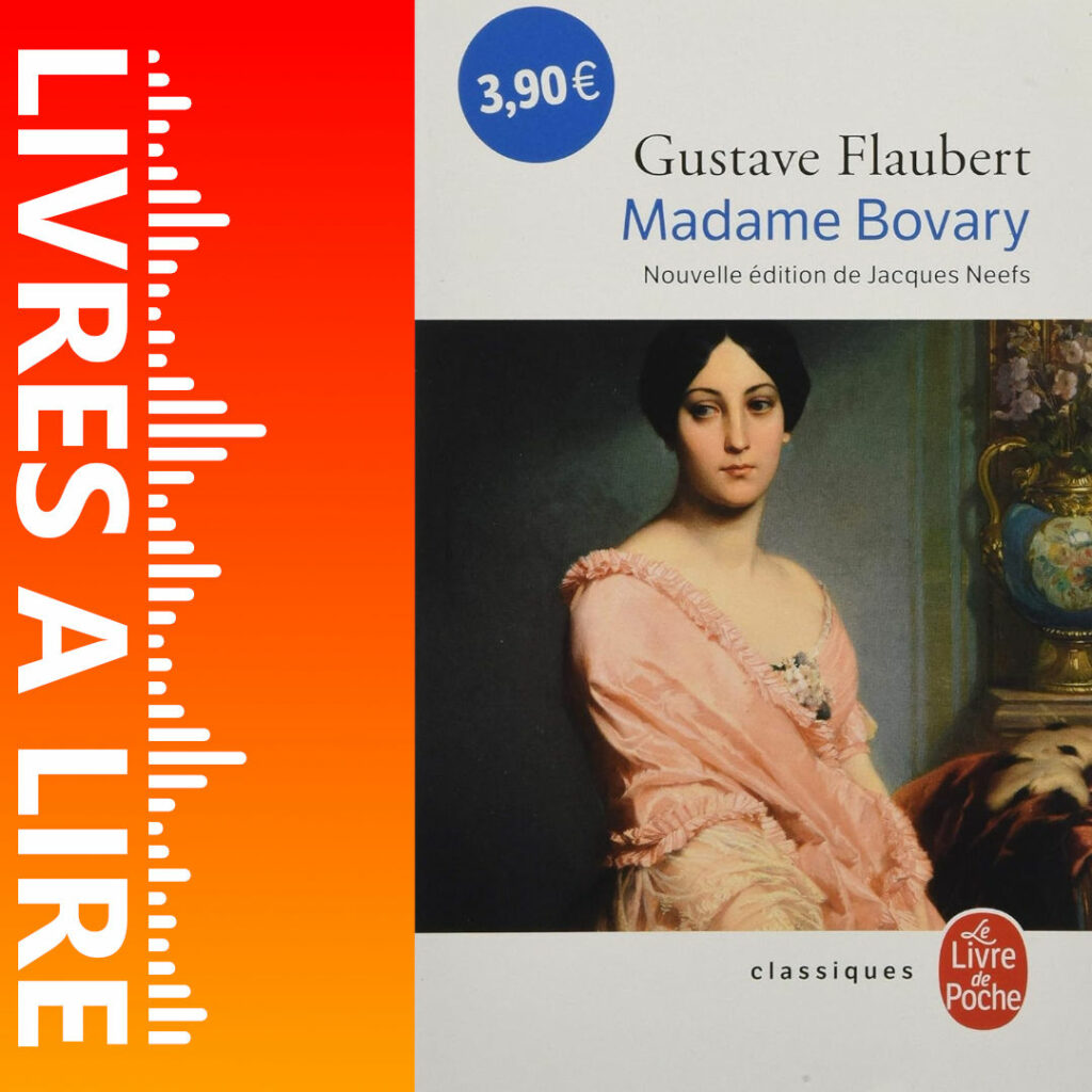Madame Bovary de Gustave Flaubert