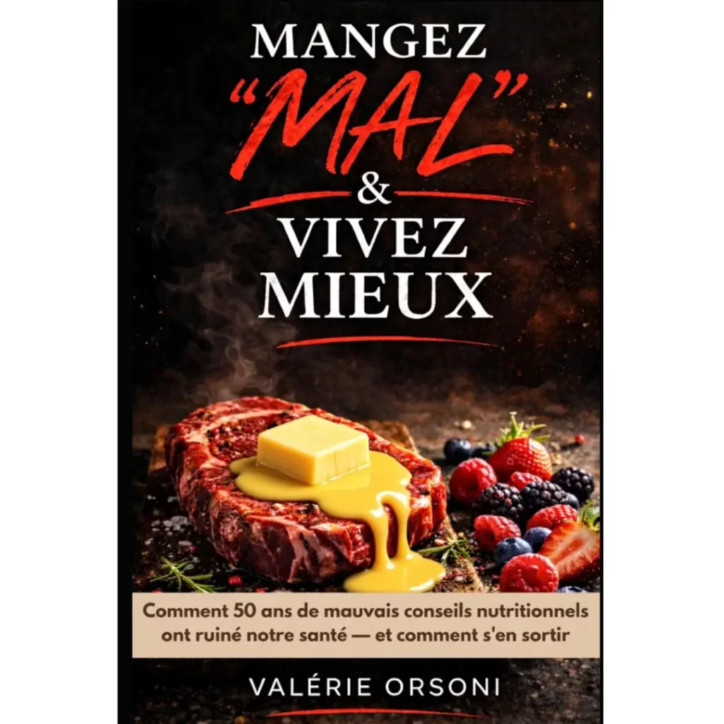Mangez MAL & Vivez MIEUX ! de Valerie Orsoni