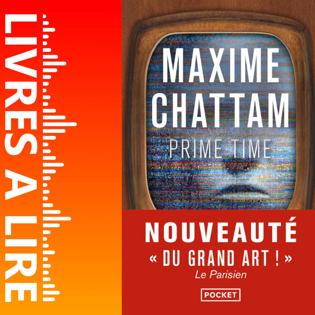 Prime Time de Maxime CHATTAM