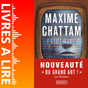 Prime Time de Maxime CHATTAM