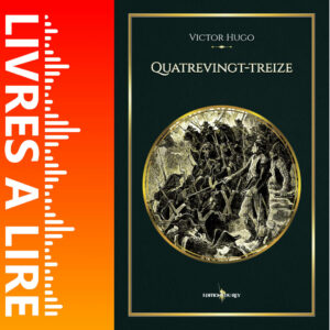 Quatrevingt-treize de Victor Hugo