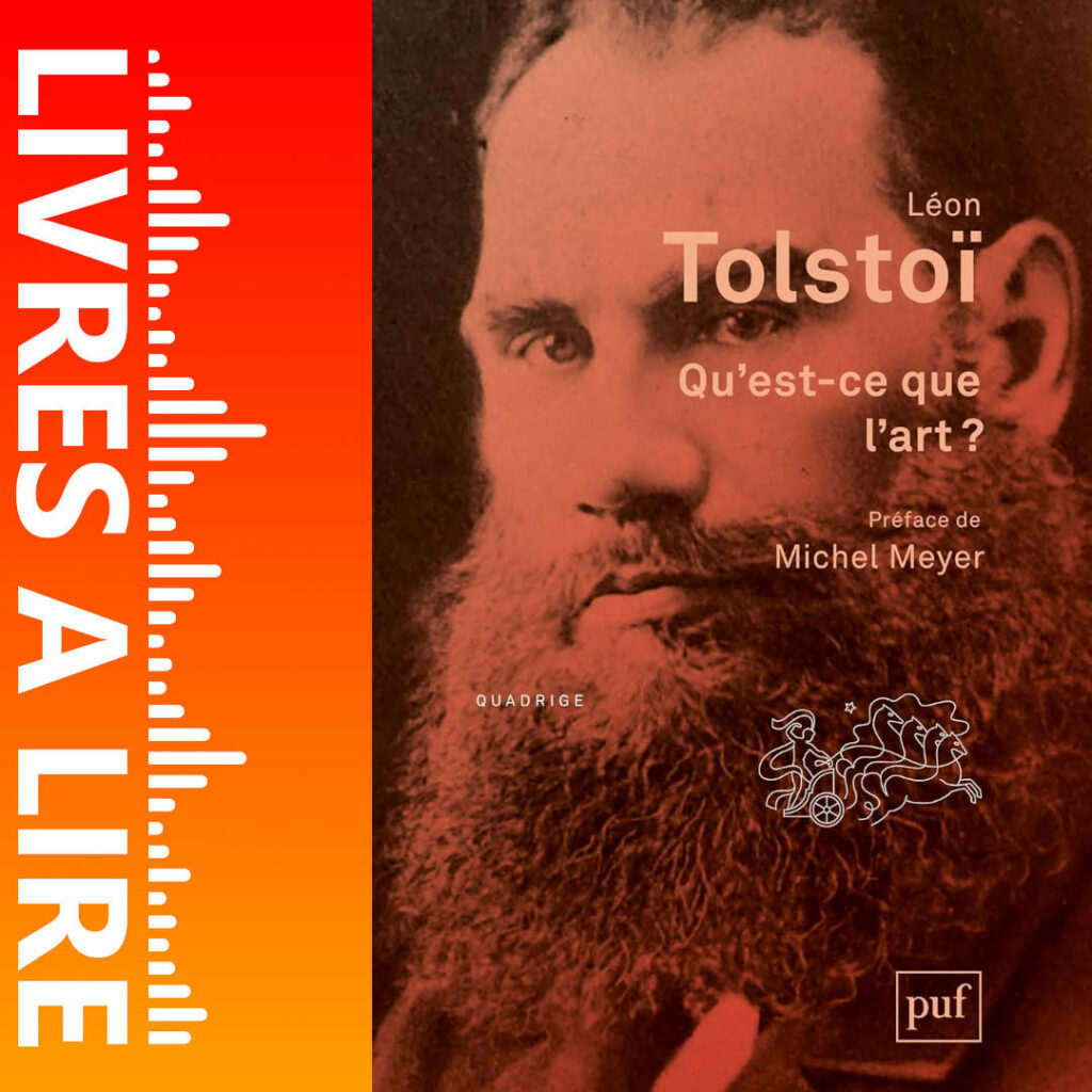Qu’est-ce que l’art ? de Léon Tolstoï