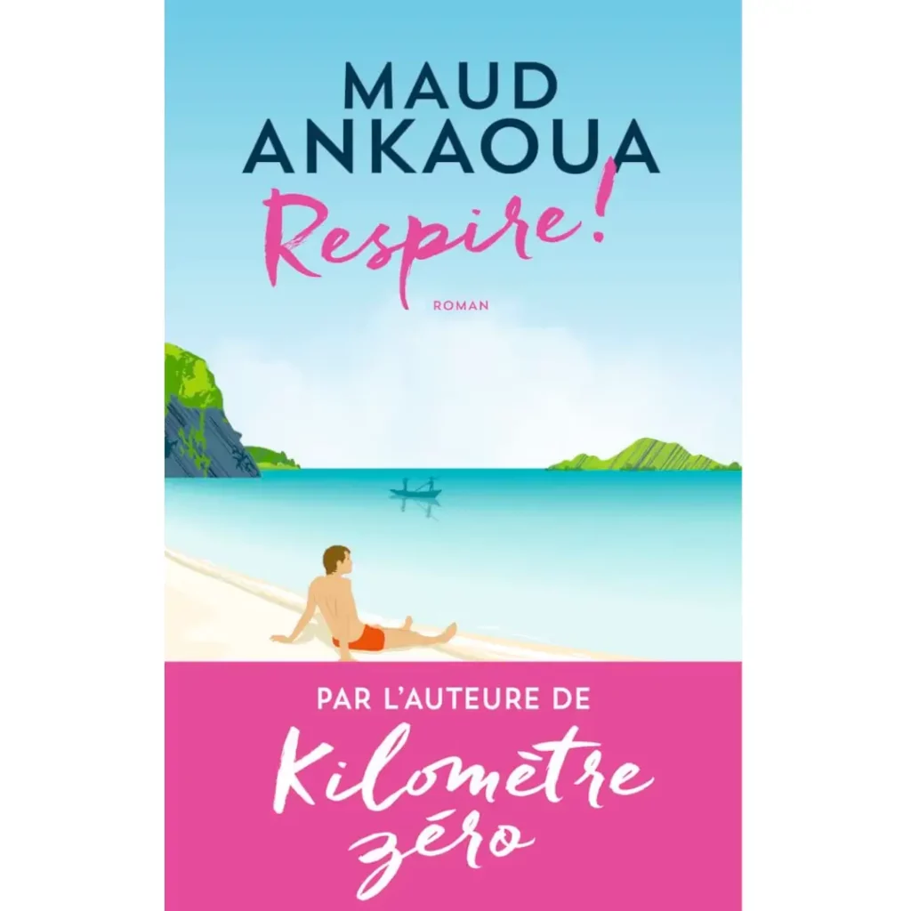 Respire ! de Maud Ankaoua
