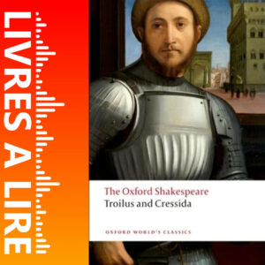 Troïlus et Cressida de William Shakespeare