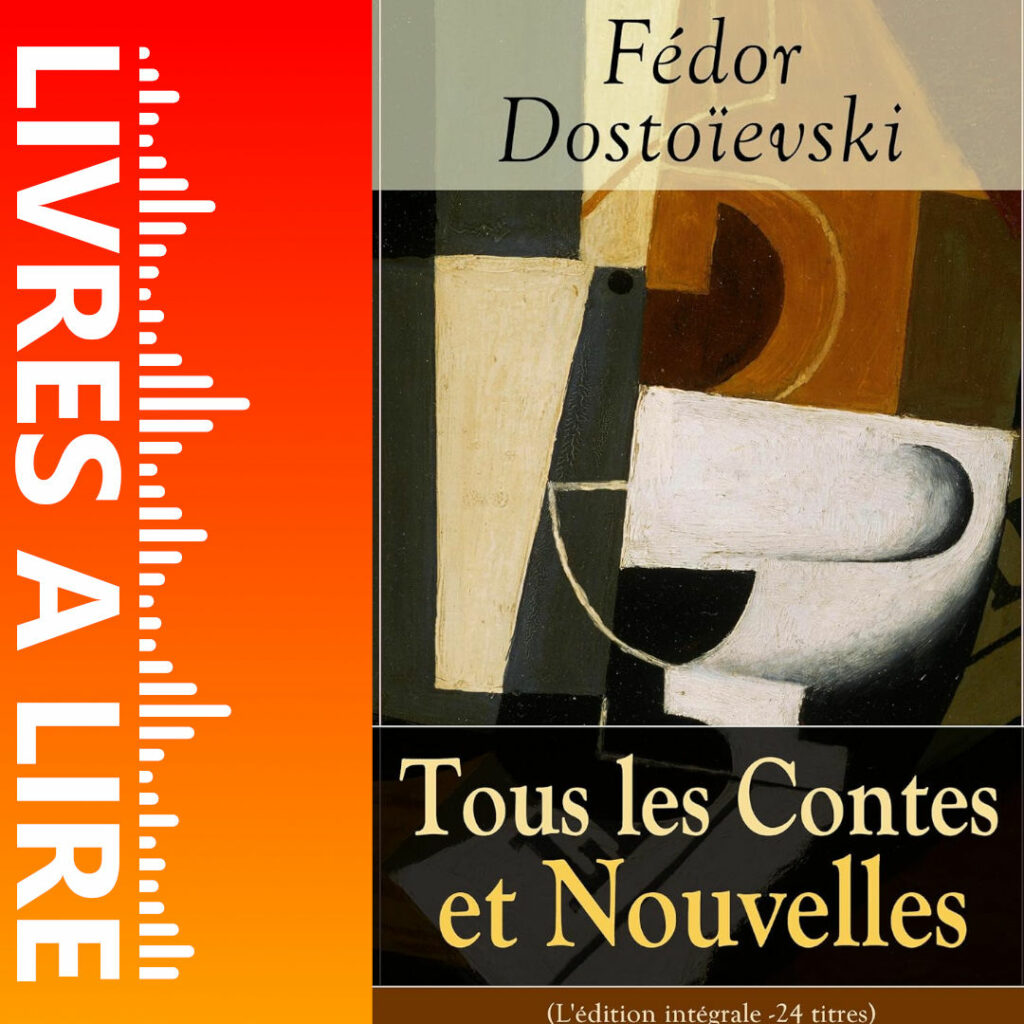 Un cœur faible de Fiodor Dostoïevski