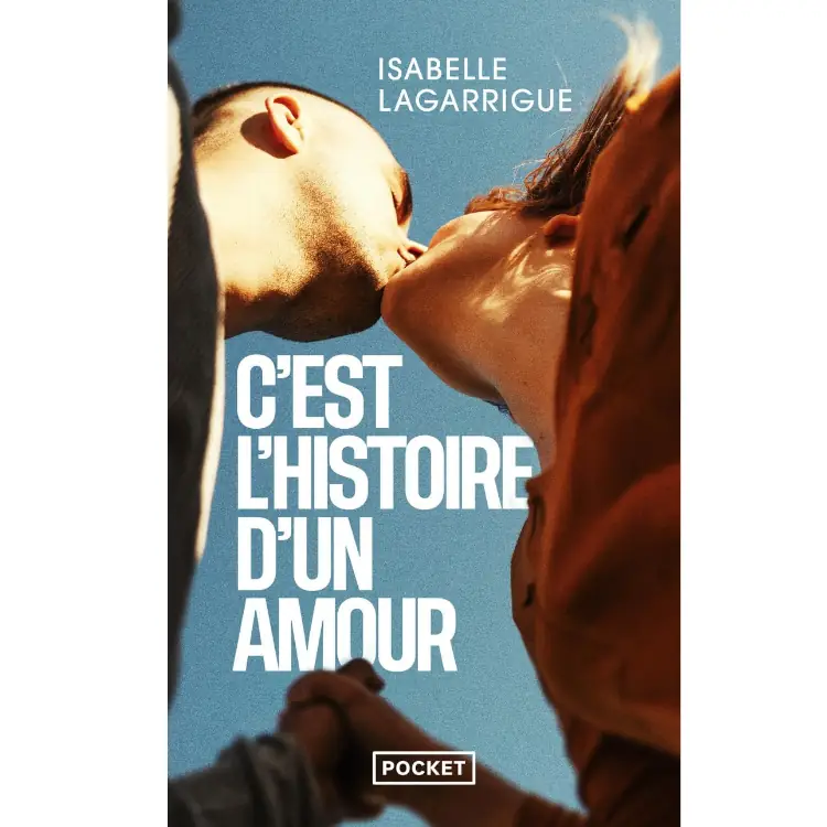 C'est l'histoire d'un amour de Isabelle Lagarrigue