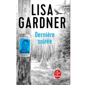 Dernière soirée de Lisa Gardner