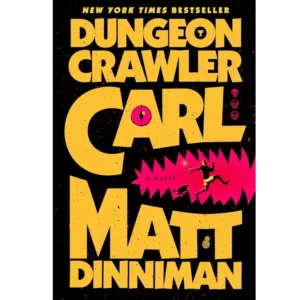 Dungeon Crawler Carl (Tome 1) de Matt Dinniman