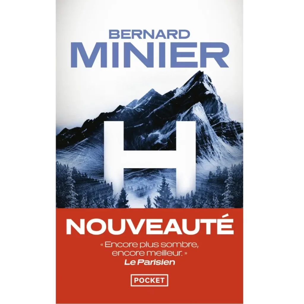 H de Bernard Minier