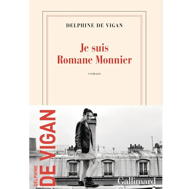 Je suis Romane Monnier de Delphine de Vigan