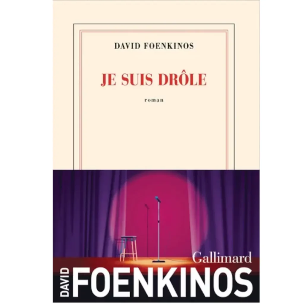Je suis drôle de David Foenkinos