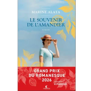 Le Souvenir de l'amandier de Marine Alata