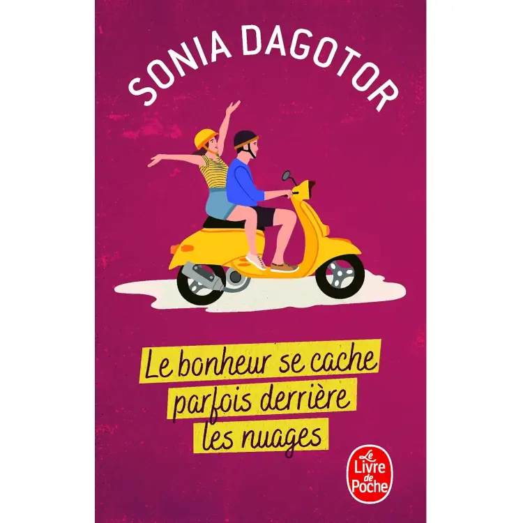Le bonheur se cache parfois derrière les nuages de Sonia Dagotor