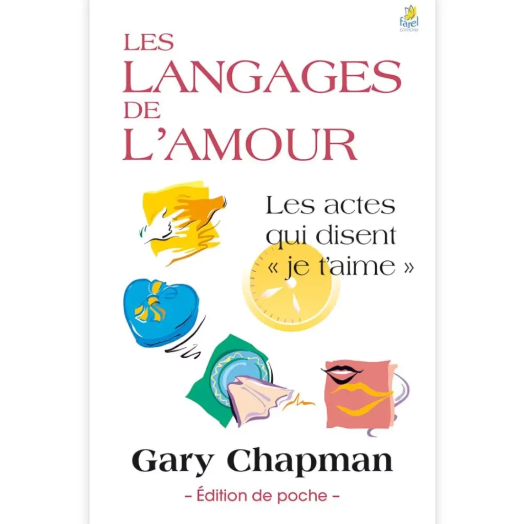 Les Langages de l'Amour de Gary Chapman