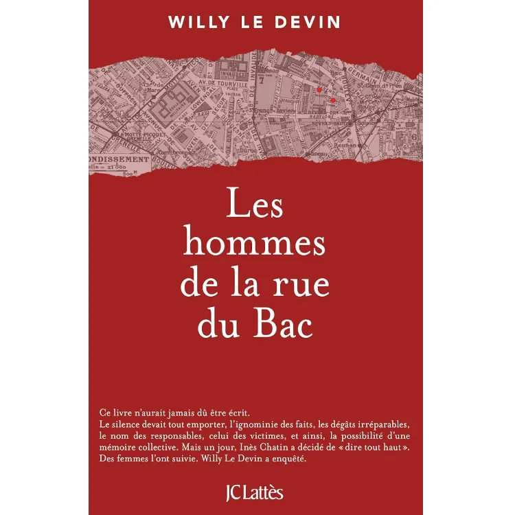 Les hommes de la rue du Bac de Willy Le Devin