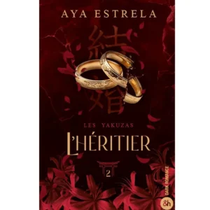 L'héritier - Les Yakuzas (tome 2) de Aya Estrela