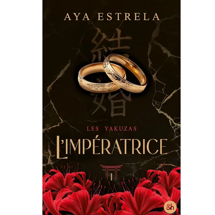 L'impératrice - Les Yakuzas (Tome 1) de Aya Estrela