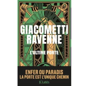 L'ultime porte de Éric Giacometti