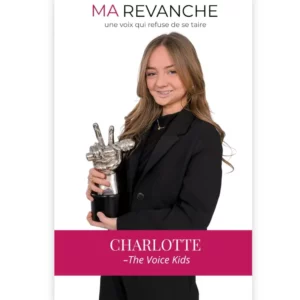 MA REVANCHE - Une voix qui refuse de se taire de Charlotte Deseigne