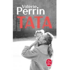 Tata de Valérie Perrin