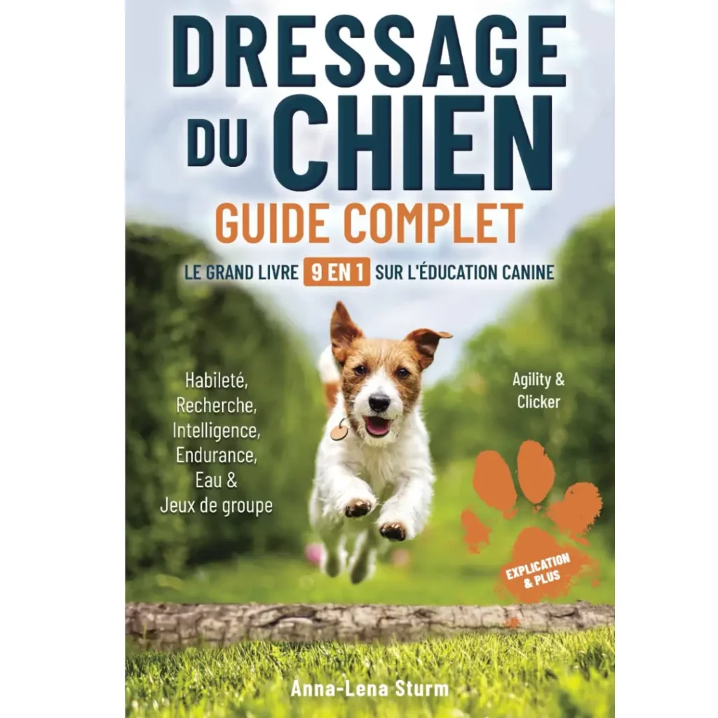 Dressage du chien - Guide complet de Anna-Lena Sturm