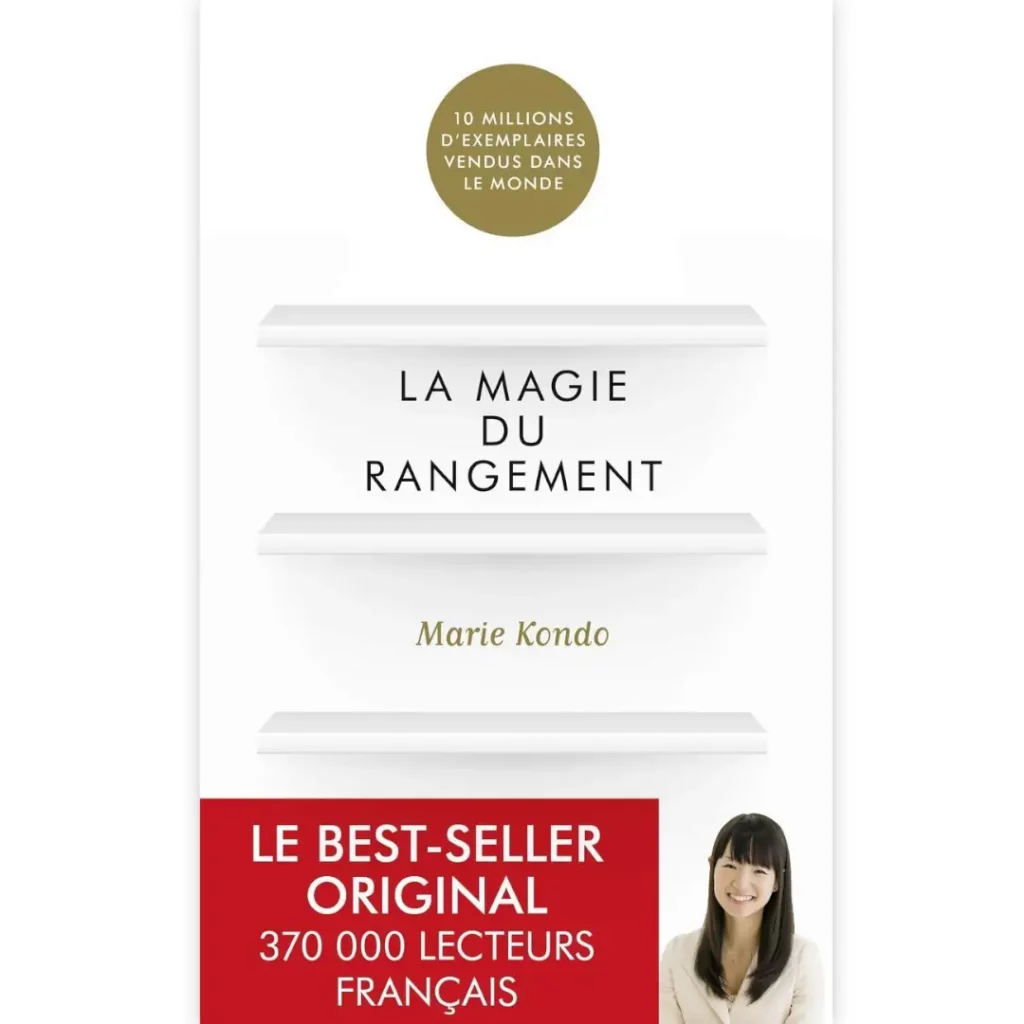 La Magie du rangement de Marie Kondo