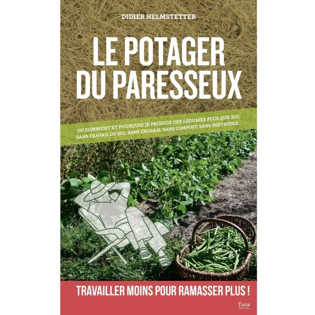 Le potager du paresseux de Didier Helmstetter