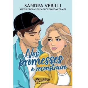Nos promesses à reconstruire de Sandra Verilli
